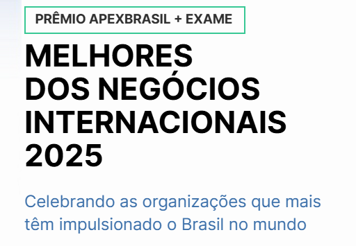 divulgação do Prêmio Melhores dos Negócios Internacionais 2025