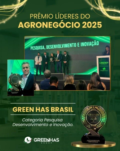 Green Has Brasil é reconhecida com o Prêmio Líderes do Agronegócio em Pesquisa, Desenvolvimento e Inovação